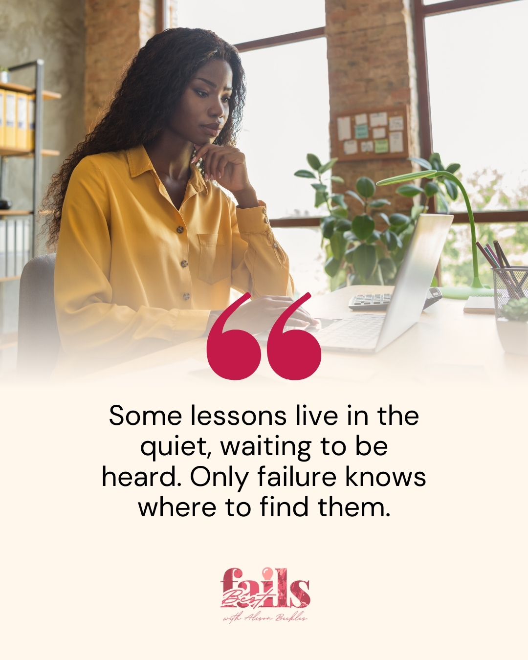 Some lessons are only exposed by failure